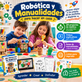 🤖🎨 Robótica + Manualidades para Peques
